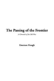 Cover of: The passing of the frontier