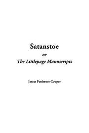 Cover of: Satanstoe, or the Littlepage Manuscripts by James Fenimore Cooper