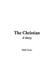 Cover of: The Christian by Hall Caine