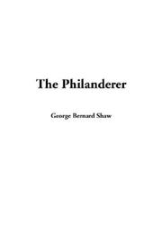 Cover of: The Philanderer by George Bernard Shaw