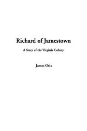 Cover of: Richard of Jamestown by James Otis Kaler