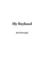 Cover of: My Boyhood by John Burroughs, John Burroughs