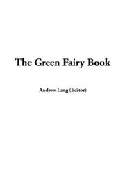 Cover of: The Green Fairy Book by Andrew Lang