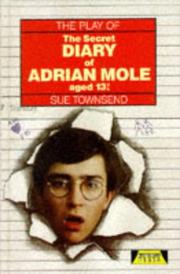 Cover of: The Secret Diary of Adrian Mole Aged Thirteen and Three Quarters by Sue Townsend