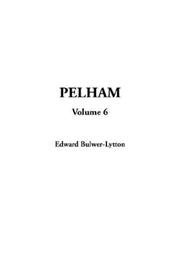 Cover of: Pelham by Edward Bulwer Lytton, Baron Lytton