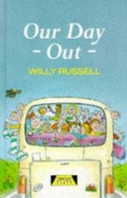 Our Day Out by Willy Russell | Open Library