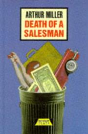 Cover of: Death of a Salesman (Heinemann Plays) by Arthur Miller