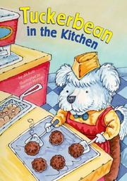 Cover of: Tuckerbean in the Kitchen