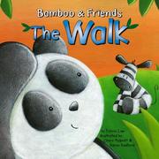 Cover of: The Walk (Bamboo and Friends) (Bamboo and Friends)