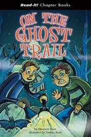 Cover of: On the Ghost Trail (Read-It! Chapter Books) (Read-It! Chapter Books)