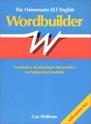 Cover of: The Heinemann ELT English Wordbuilder by Guy Wellman