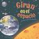 Cover of: Giran En El Espacio/They Spin in Space