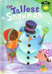 The Tallest Snowman by Marcie Aboff