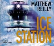 Cover of: Ice Station by Matthew Reilly