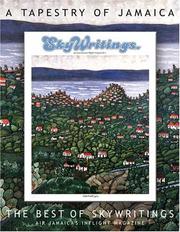Cover of: A Tapestry of Jamaica: The Best of Skywritngs