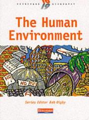 Cover of: Human Environment (Heinemann 16-19 Geography) by 