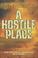 Cover of: A Hostile Place