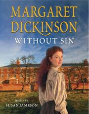 Cover of: Without Sin by Margaret Dickinson, Margaret Dickinson