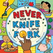 Cover of: Never Use a Knife and Fork