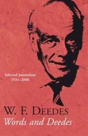 Cover of: Words and Deedes: Selected Journalism 1931-2006