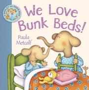 Cover of: We Love Bunk Beds!
