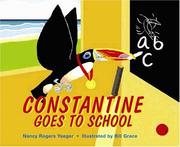 Cover of: Constantine Goes to School by Nancy Rogers Yaeger