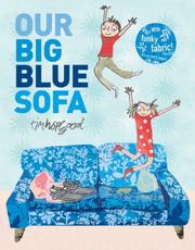 Cover of: Our Big Blue Sofa by Tim Hopgood
