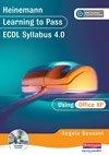 Learning to Pass ECDL 4.0 for Office XP (Learning to Pass) by Angela Bessant