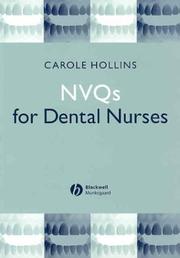 Cover of: NVQs for Dental Nurses by Carole Hollins