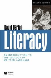 Cover of: Literacy: An Introduction to the Ecology of  Written Language