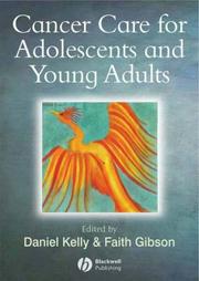 Cover of: Cancer in Adolescents and Young Adults: Care and Policy Issues