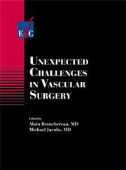 Cover of: Unexpected Challenges in Vascular Surgery (European Vascular Course) | 