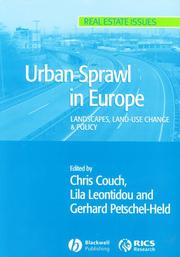 Cover of: Urban Sprawl in Europe: Landscape, Land-Use Change and Policy (Real Estate Issues)