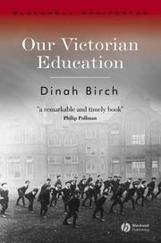 Cover of: Our Victorian Education (Blackwell Manifestos)