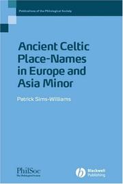 Cover of: Ancient Celtic Placenames in Europe and Asia Minor: Publications of the Philological Society,  No. 39 (Publications of the Philological Society)