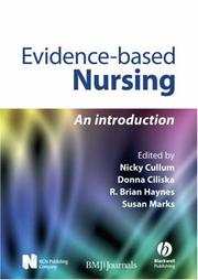 Cover of: Evidence-Based Nursing by Nicky Cullum, Donna Ciliska, Brian Haynes, Susan Marks