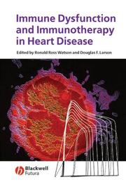 Cover of: Immune Dysfunction and Immunotherapy in Heart Disease