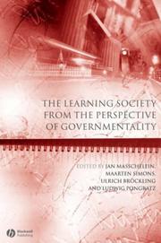 Cover of: The Learning Society from the Perspective of Governmentality (Educational Philosophy and Theory Special Issues)