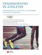 Tendinopathy in athletes by Savio L-Y Woo, Per Renström, Steven P. Arnoczky