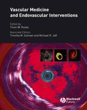Cover of: Vascular Medicine and Endovascular Interventions