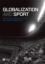 Cover of: Globalization and Sport by Roland Robertson