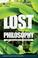Cover of: Lost and Philosophy