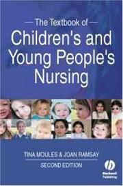Cover of: The Textbook of Children's and Young People's Nursing
