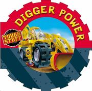 Cover of: Digger Power (Tough Stuff) by 