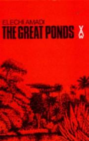 Cover of: The Great Ponds by Elechi Amadi