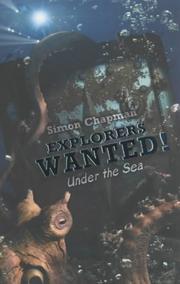 Explorers Wanted! (Explorers Wanted) by Simon Chapman