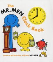 Cover of: The Mr. Men Clock Book (Clock Book Range)