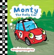 Cover of: Monty the Rally Car (Wheelyworld)