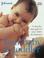 Cover of: Your Baby and Toddler from Birth to 3 Years (Johnsons)