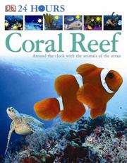 Cover of: 24 Hours at the Coral Reef (24 Hours)